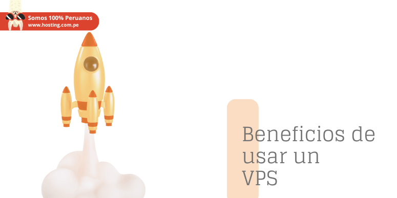 beneficios de usar un vps server con hosting.com.pe