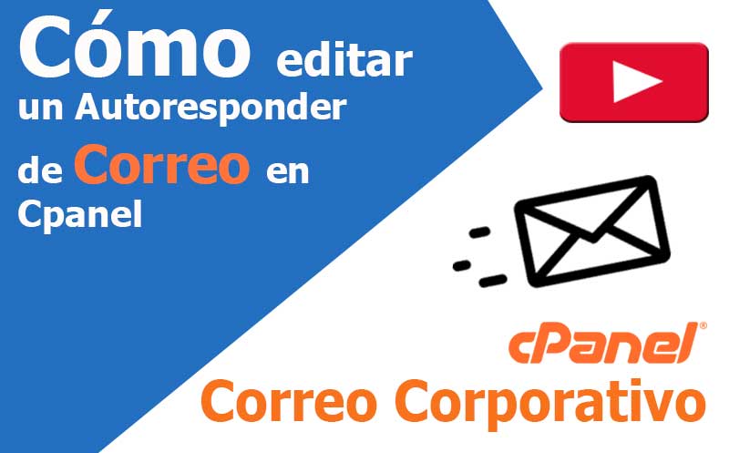 correo electronico como editar autoresponder en cpanel