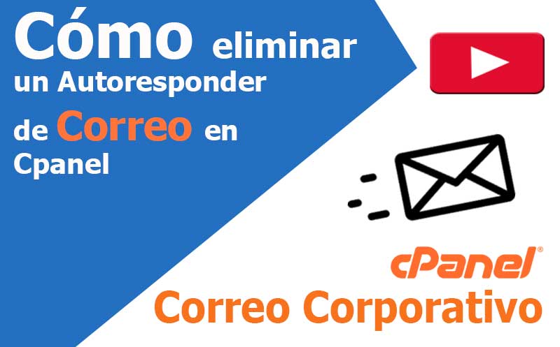 correo electronico como eliminar autoresponder en cpanel