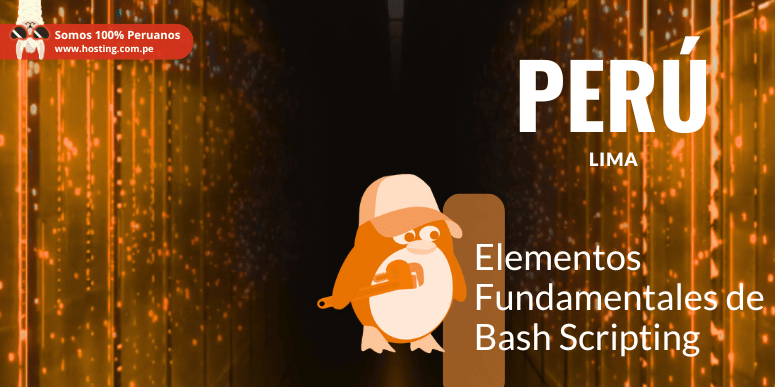 Elementos Fundamentales de Bash Scripting