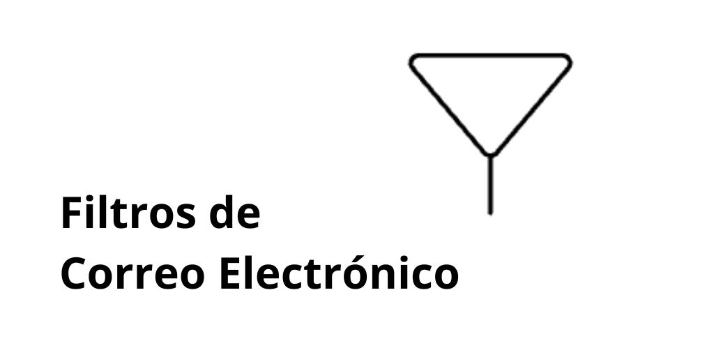 filtros de correo electronico