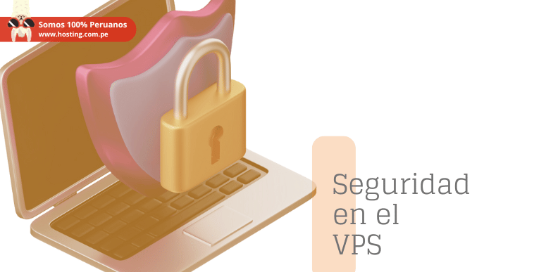 seguridad en el vps de hosting peru