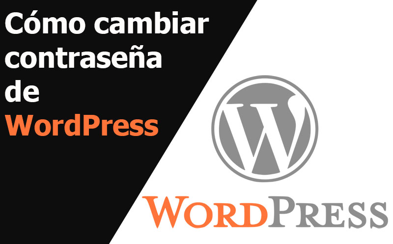 wordpress como cambiar contrasena